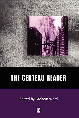 The Certeau Reader (Blackwell Readers)