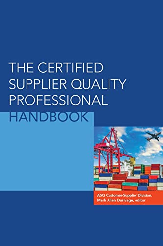 The Certified Supplier Quality Professional Handbook