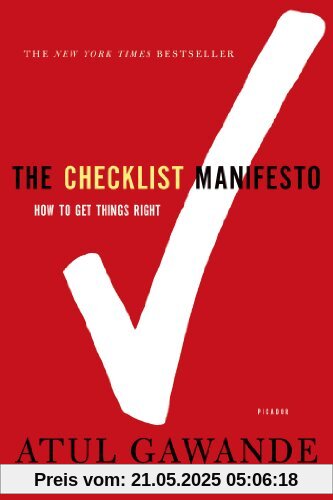 The Checklist Manifesto: How to Get Things Right