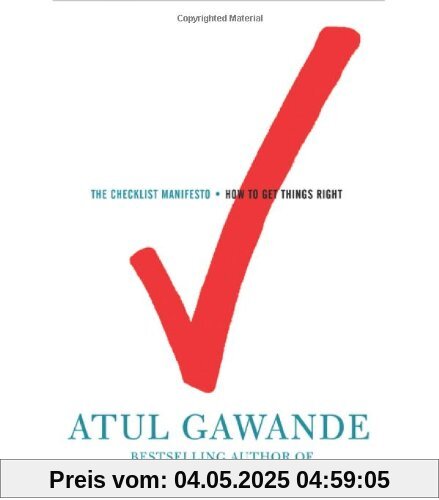 The Checklist Manifesto: How to Get Things Right