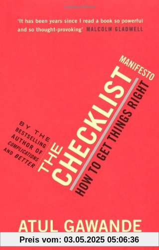 The Checklist Manifesto: How to Get Things Right