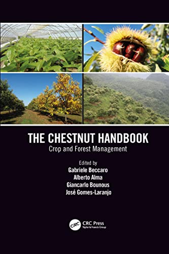 The Chestnut Handbook: Crop & Forest Management von CRC Press