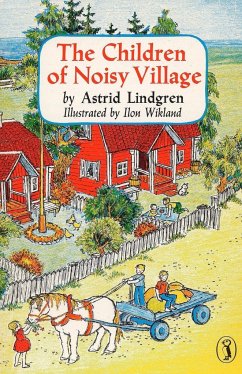 The Children of Noisy Village von Penguin US / Penguin Young Readers Group