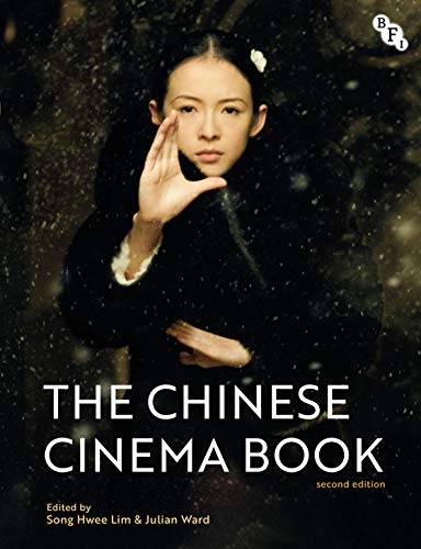 The Chinese Cinema Book von British Film Institute