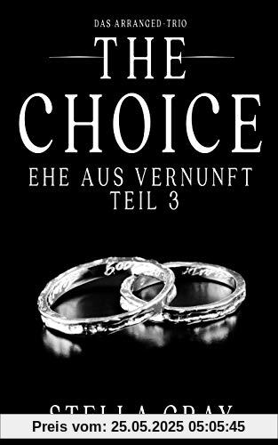 The Choice – Ehe aus Vernunft, Teil 3