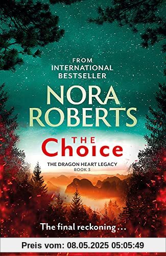 The Choice: The Dragon Heart Legacy Book 3