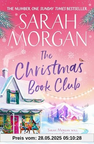 The Christmas Book Club: From the Sunday Times best-selling author of Snowed in for Christmas comes a heartwarming festive novel new for 2023 about friendship, love, and romance