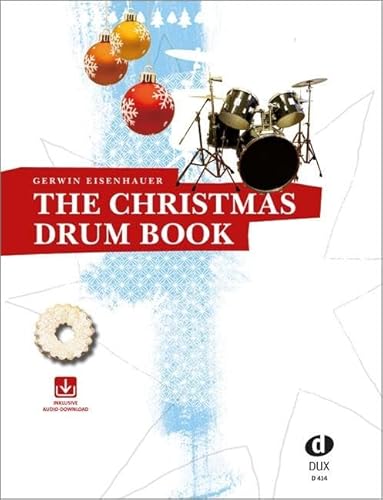 The Christmas Drum Book: A groovy little Christmas!