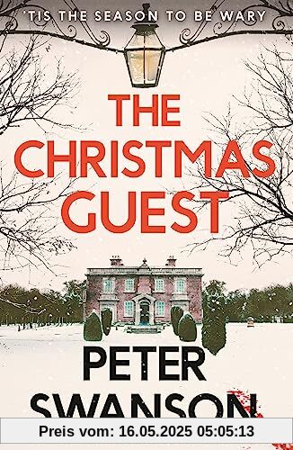 The Christmas Guest: A classic country house murder for the festive season