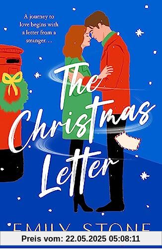 The Christmas Letter: Snuggle up with the most romantic and heartwarming read for Christmas The Christmas Letter: Snuggle up with the most romantic and heartwarming read for Christmas