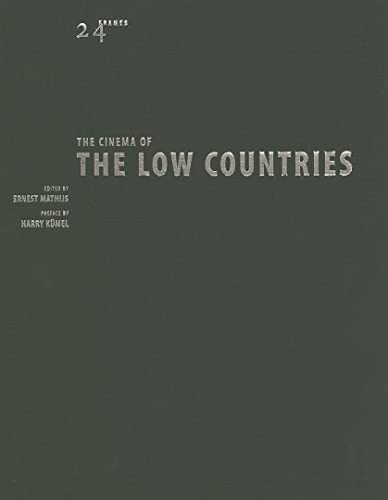 The Cinema of the Low Countries (24 Frames)