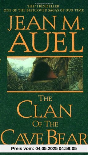The Clan of the Cave Bear (Earth's Children, Book One)