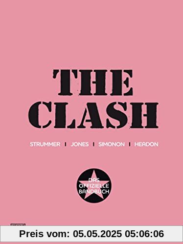 The Clash: Das offizielle Bandbuch