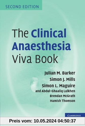 The Clinical Anaesthesia Viva Book