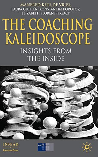 The Coaching Kaleidoscope: Insights from the Inside (INSEAD Business Press) von MACMILLAN