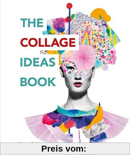 The Collage Ideas Book (The Art Ideas Books)