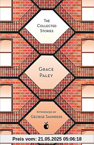 The Collected Stories of Grace Paley (Virago Modern Classics, Band 303)