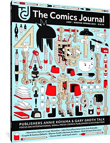 The Comics Journal #309: Winter-spring 2023 von Fantagraphics Books