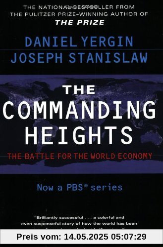 The Commanding Heights: The Battle for the World Economy