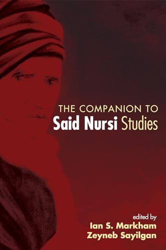 The Companion to Said Nursi Studies von Pickwick Publications