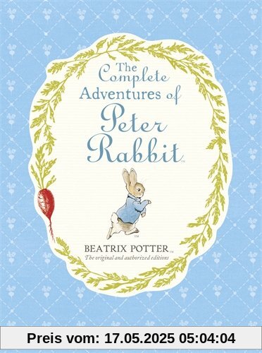 The Complete Adventures of Peter Rabbit The Complete Adventures of Peter Rabbit