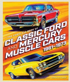 The Complete Book of Classic Ford and Mercury Muscle Cars von Chartwell Books