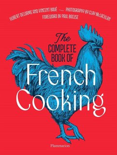 The Complete Book of French Cooking von Editions Flammarion