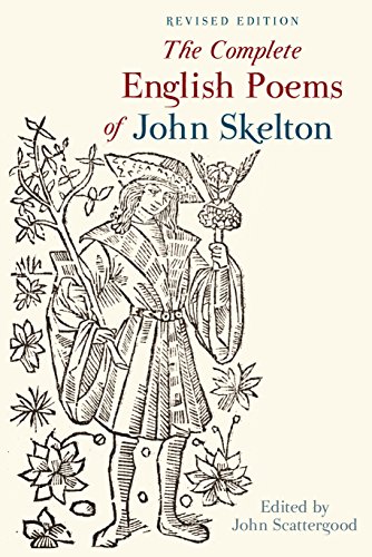 The Complete English Poems of John Skelton: Revised Edition (Exeter Medieval Texts and Studies) von Liverpool University Press