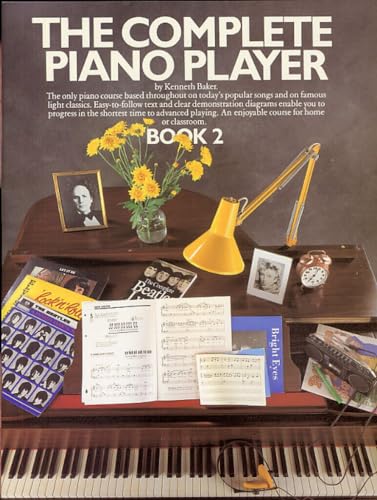 The Complete Piano Player: Book 2 The Complete Piano Player: Book 2