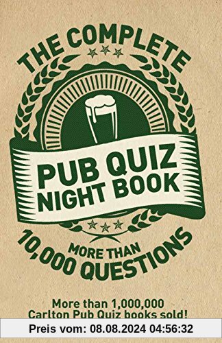 The Complete Pub Quiz Book: More than 10,000 questions