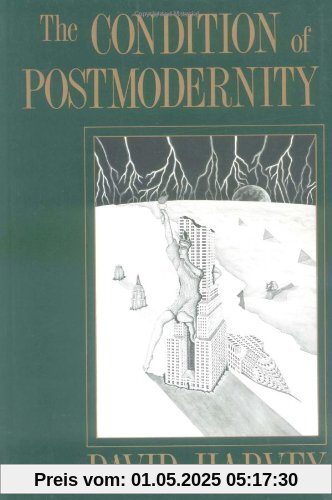 The Condition of Postmodernity: An Enquiry into the Origins of Cultural Change