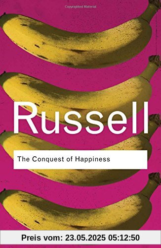 The Conquest of Happiness (Routledge Classics)
