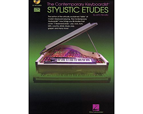 The Contemporary Keyboardist - Stylistic Etudes [With CD and GM Disk] von Hal Leonard