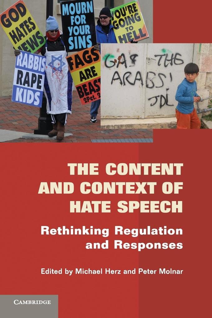 The Content and Context of Hate Speech von Cambridge University Press