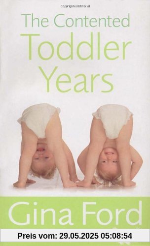 The Contented Toddler Years The Contented Toddler Years