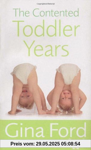 The Contented Toddler Years