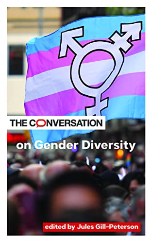 The Conversation on Gender Diversity (Critical Conversations)