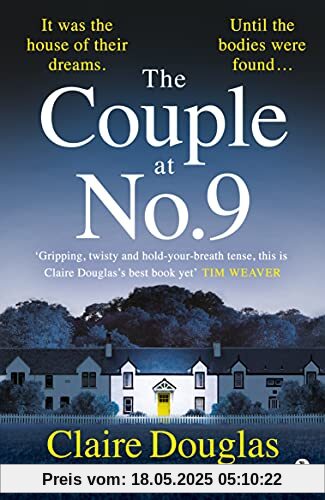 The Couple at No 9: The unputdownable and nail-biting new thriller from the bestselling author of Local Girl Missing