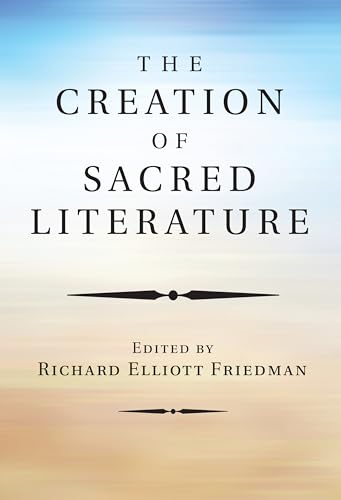 The Creation of Sacred Literature