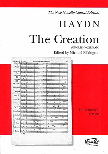 The Creation. Gemischter Chor mit Klavier/Orgel. Einzelstimme: Vocal Score von Novello