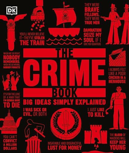The Crime Book (DK Big Ideas)