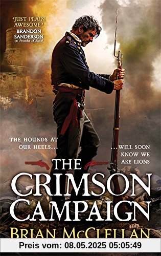 The Crimson Campaign: The Powder Mage Trilogy 2