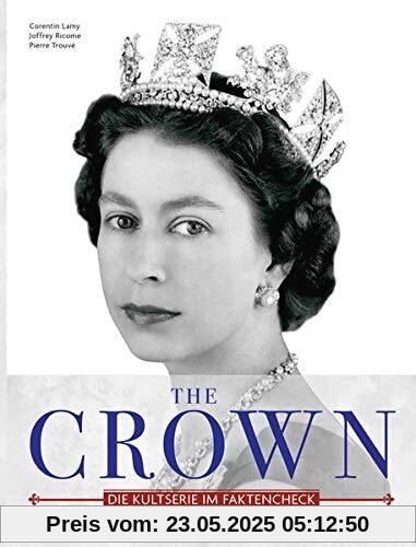 The Crown - Der Netflix Hit: Der Faktencheck zur Kultserie