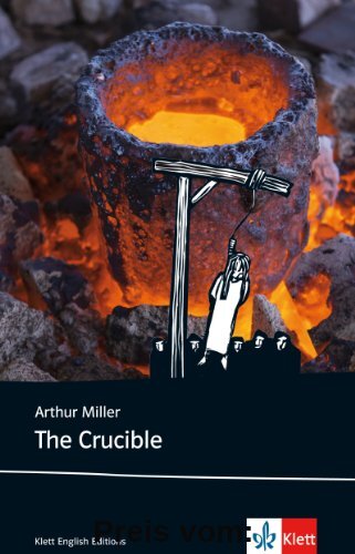 The Crucible: Englische Lektüre ab dem 6. Lernjahr