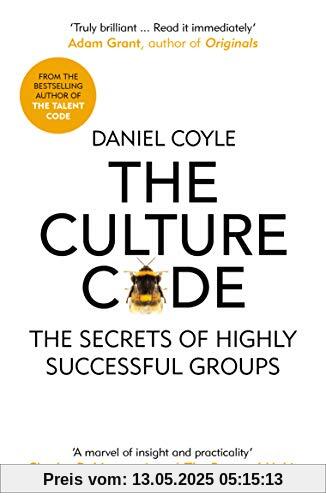 The Culture Code: The Secrets of Highly Successful Groups