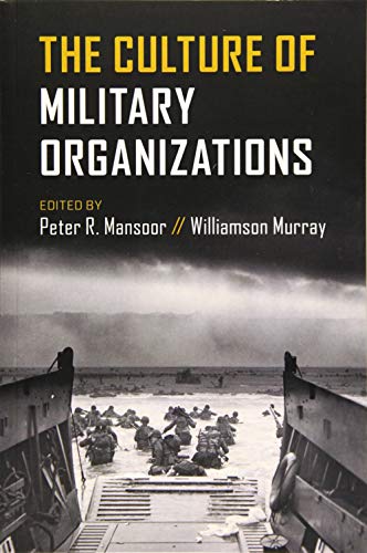 The Culture of Military Organizations