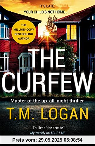 The Curfew: The brand new up-all-night thriller from the million-copy bestselling author of The Holiday, now a major TV drama