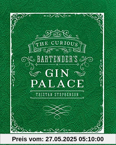 The Curious Bartender's Gin Palace