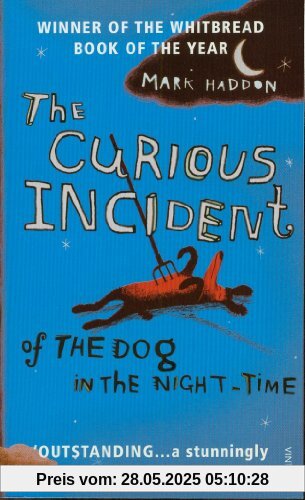 The Curious Incident Of The Dog In The Night-Time The Curious Incident Of The Dog In The Night-Time
