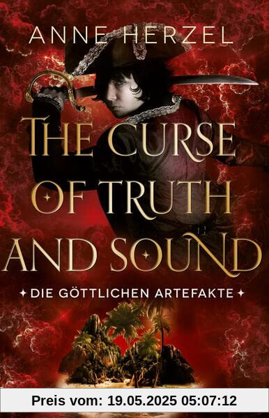 The Curse of Truth and Sound: Die göttlichen Artefakte – Band 2 (DrachenStern Verlag. Science Fiction und Fantasy)